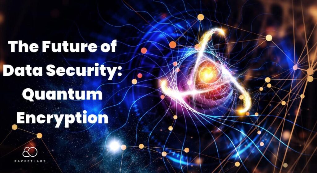 An artistic representation of quantum mechanics concepts with bright nodes and interconnected lines symbolizing the advanced network of quantum encryption, alongside the title 'The Future of Data Security: Quantum Encryption' on a dark blue background.