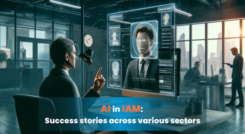 A professional in an office interacting with a digital interface displaying biometric and identity data, symbolizing the application of AI in Identity and Access Management (IAM) across various sectors.