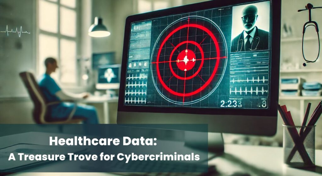 A computer screen displaying a patient's medical record with a red circle and crosshair superimposed, symbolizing the targeting of sensitive healthcare data by cybercriminals. A healthcare professional is blurred in the background.